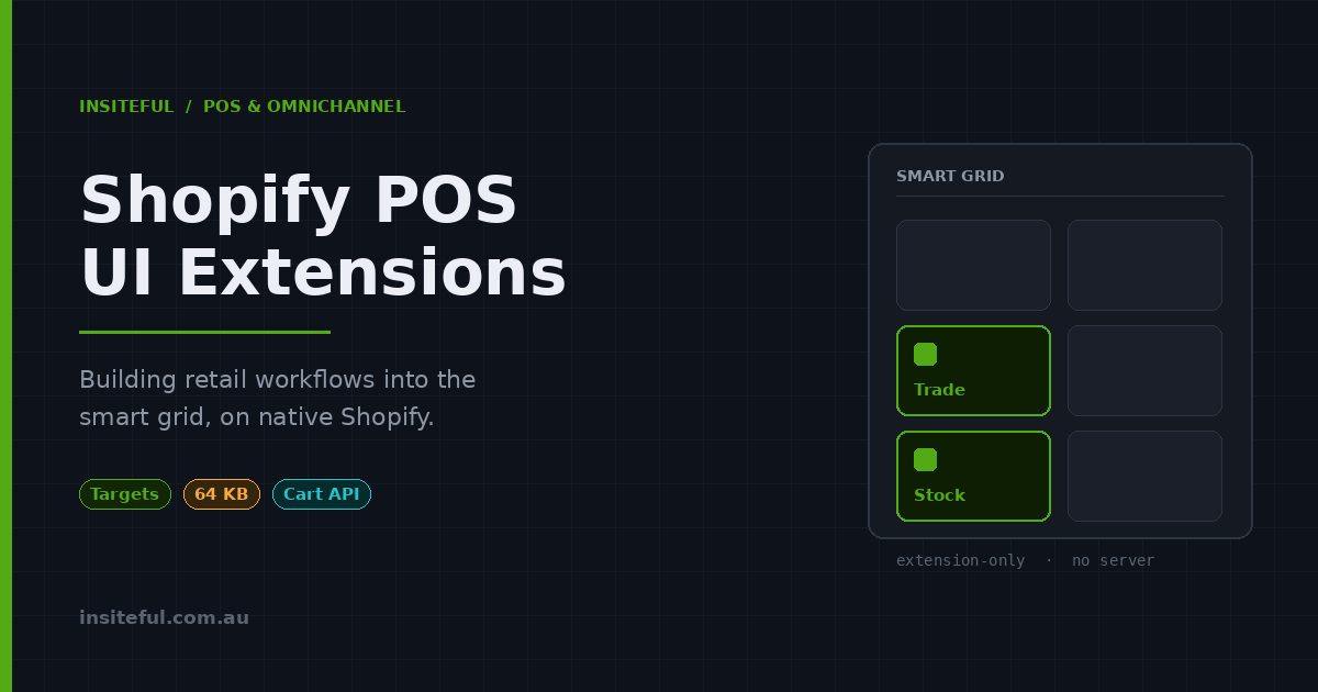 Shopify POS UI Extensions, Insiteful POS and omnichannel article