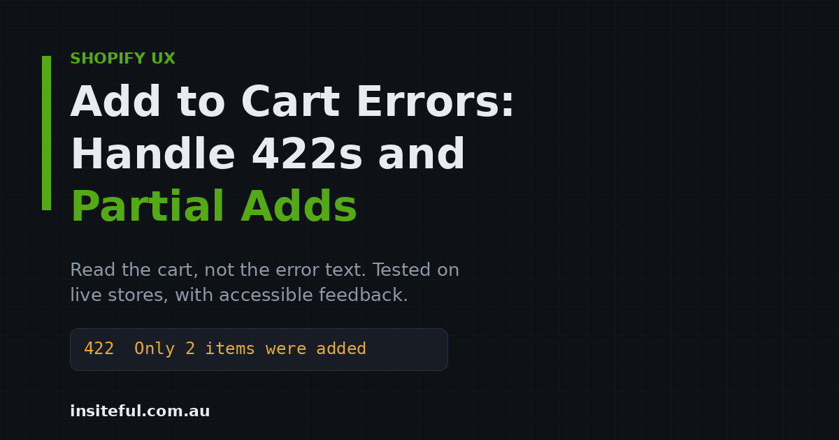 Shopify add to cart errors: handle 422s and partial adds