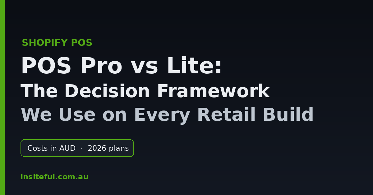 Shopify POS Pro vs Lite decision framework